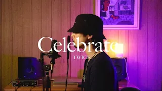 TWICE - Celebrate (cover)