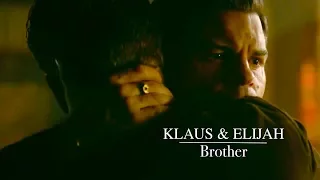 Brother | Klaus & Elijah [+4x13]