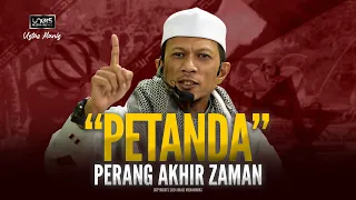 Ustaz Manis :: Petanda Perang Akhir Zaman