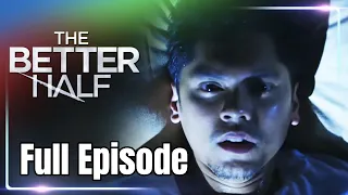 Full Episode 3 | The Better Half