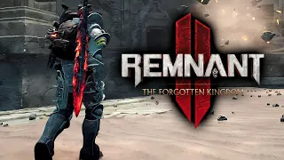 Remnant 2 Forgotten Kingdom - New Remnant 2 DLC