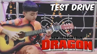 Test Drive - John Powell - How To Train Your Dragon - Cover (Fingerstyle Guitar)