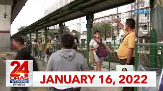 24 Oras Weekend Express: January 16, 2022 [HD]