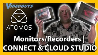 Pro Video Workflows w/ Atomos Field Monitor Recorders CONNECT to Streaming, Remote & Cloud Workflows