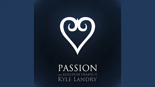 Passion (from "Kingdom Hearts II") (Piano Solo)