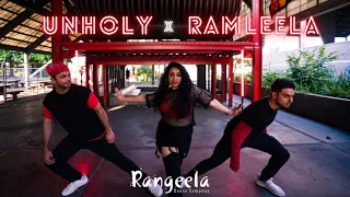 Unholy x Ramleela Dance Cover | Rangeela Dance Company | BollyFusion