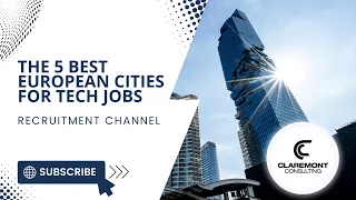 The 5 best European cities for Tech jobs