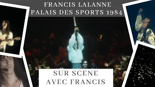 Francis Lalanne - Sur scène avec Francis - Live au Palais des Sports 1984