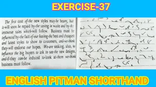 Pitman book exercise 37 Dictation 60wpm