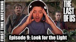 THE LAST OF US: 1x9 Look for the Light (FIRST TIME WATCHING REACTION)