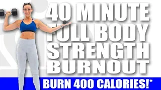 40 Minute FULL BODY STRENGTH BURNOUT! 🔥BURN 400 CALORIES!*🔥 Sydney Cummings