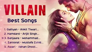 Ek Villain ❤️ All Best Songs | Shraddha Kapoor & Sidharth Malhotra | Romantic Love Gaane