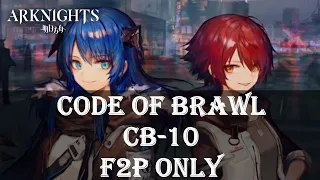 Arknights: CB-10 F2P Only