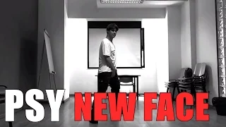 PSY - ‘New Face’ [Dance Cover by Zjang] (Short Ver.)