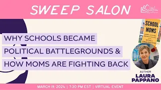 Why Schools Became Political Battlegrounds and How Moms Are Fighting Back