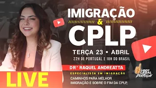 Portugal, a melhor forma de imigrar, com organização, tudo sobre a Cplp e qual o melhor caminho!