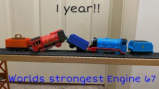 Worlds strongest engine 67! (1 year on Thomas Clan special)
