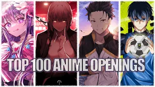 My Top 100 Anime Openings [70% Bangers]