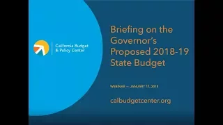 Briefing on the Governor's Proposed 2018-19 State Budget