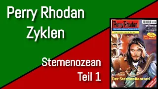 PERRY RHODAN Zyklen Rezension | Sternenozean Teil 1| Kantiran - Hyperimpedanz - Motana (2200 - 2210)