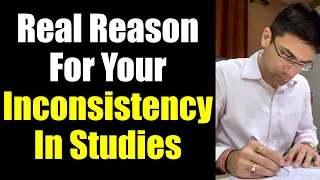 Real Reason For Inconsistency In Your Studies || Reason For Low Concentration #Shorts