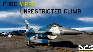 DCS: F-16C Viper | Unrestricted Climb!!