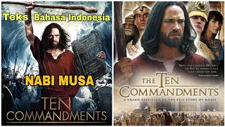 Full Film Kisah Nabi Musa Ten Commandments: The Age of Exodus  Subtitle Indonesia versi Al-Kitab