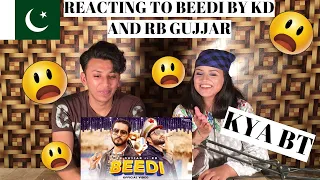 BEEDI (Full Song) RB Gujjar | KD |  PAKISTANIS REACTION |