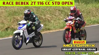 RACE Bebek 2T 116 cc Std OPEN❗️Motoprix Jawa Seri 1 Gerymang Subang 18 - 19 Maret 2024
