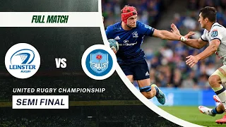 Full Match - Leinster Vs Bulls URC Rugby Semi Final 2022