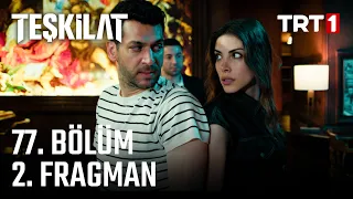 Teşkilat 77. Bölüm 2. Fragman @TeskilatTRT