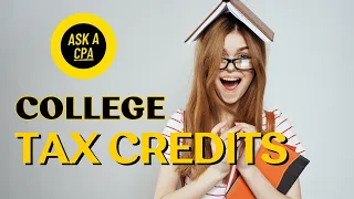 College Tuition Tax Credits | American Opportunity Tax Credit | Lifetime Learning Credit