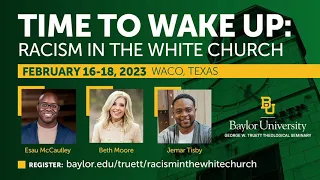 Racism in the White Church 2023: "Racism, Repair, and the Church" with Jemar Tisby