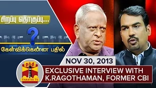 Best of Kelvikkenna Bathil : Interview with K.Ragothaman (30/11/2013) - Thanthi TV