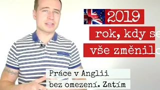 Odjeď pracovat do Anglie bez omezení. Zbývají jen dva roky