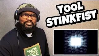 TOOL - STINKFIST | REACTION