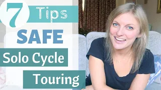 7 Tips for Safe Solo Bike Touring