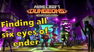 How to find all 6 eyes of ender in the new Minecraft Dungeons echoing void DLC