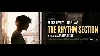 Cinema Reel: The Rhythm Section