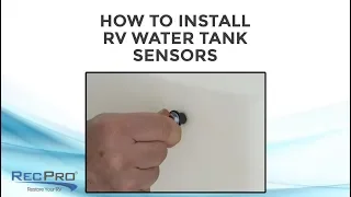 RV Water Tank Sensor Installation