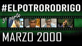 Potro Rodrigo Especial Marzo 2000 3/5