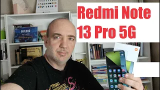 Xiaomi Redmi Note 13 Pro 5G review: impresii pozitive și puține lucruri de criticat