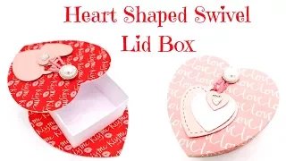 Swivel Lid Heart Shaped Box | Original Design | Valentine's Series 2018