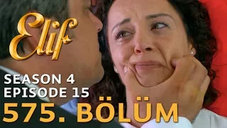 Elif 575. Bölüm | Season 4 Episode 15