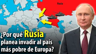 ¿Planea RUSIA invadir al país más pobre y vulnerable de EUROPA? Ya tiene más de 1.500 soldados allí