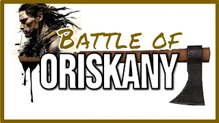 Battle of Oriskany, NY (1777) - American Revolution History (New York State)