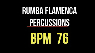 Rumba Flamenca  (bpm 76 cajon and percussions) backing track