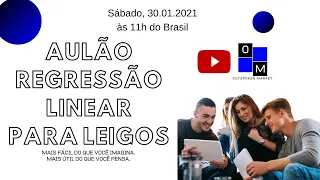 Aulão de regressão linear para leigos