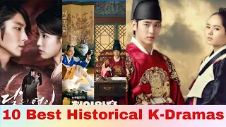 Best 10 Historical Korean Dramas of all Time ||Top 10 Historical K-Dramas On IMDb || Must Watch