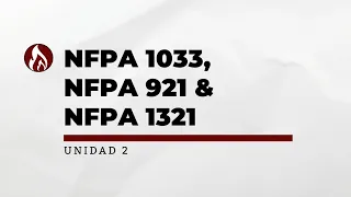 Clase 2 - NFPA 1033 - 921 - 1321